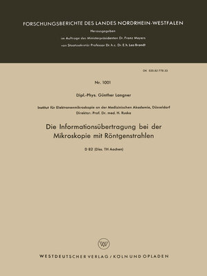 cover image of Die Informationsübertragung bei der Mikroskopie mit Röntgenstrahlen